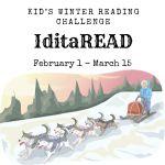 Kid's Winter Reading Challenge IditaREAD February 1- March 15